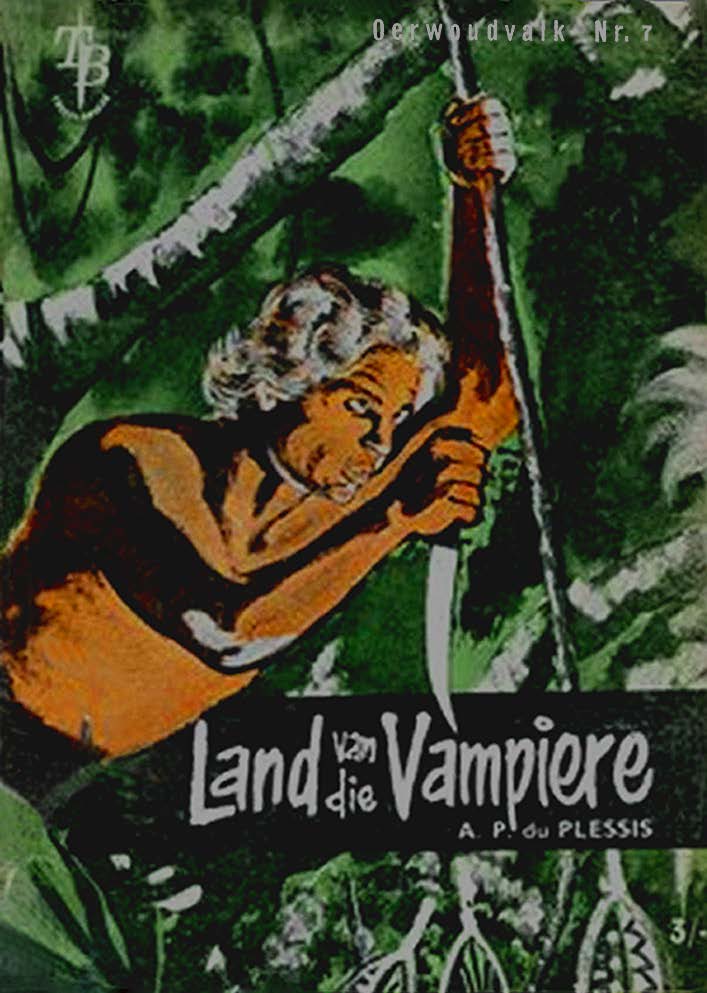 Land van die Vampiere - A. P. du Plessis (1960)